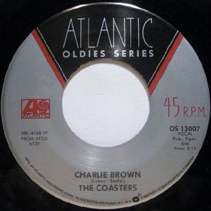The Coasters – Charlie Brown / I'm A Hog For You