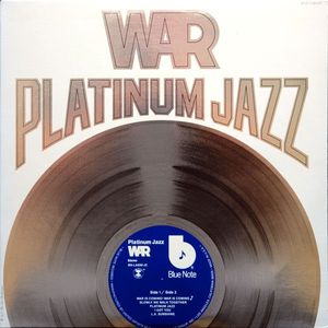 Platinum Jazz by War Platinum Jazz by War
