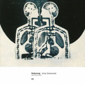Bodysong (Music From The Film) by Jonny Greenwood