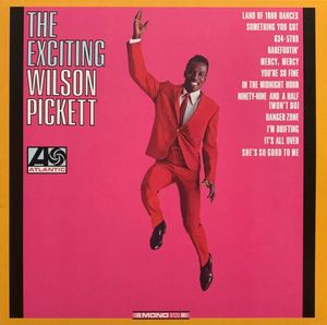 The Exciting Wilson Pickett cover