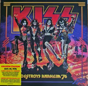 Kiss – Destroys Anaheim '76