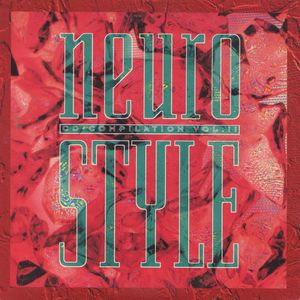 Neurostyle Vol. II by Various