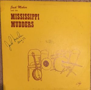 Jack Maheu And The Mississippi Mudders cover