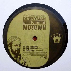 King Of Motown E.P. by Dubbyman