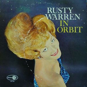 Rusty Warren In Orbit by Rusty Warren