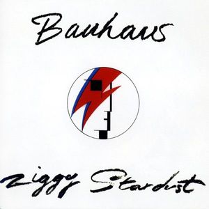 Ziggy Stardust / Third Uncle by Bauhaus