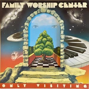 Only Visiting by Family Worship Center