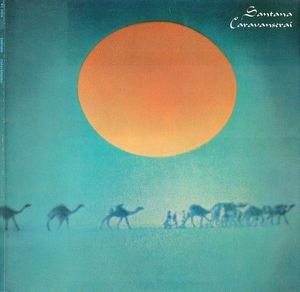 Caravanserai by Santana