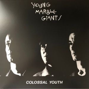 Colossal Youth / Loose Ends And Sharp Cuts cover