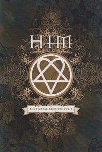 Love Metal Archives Vol. 1 by HIM