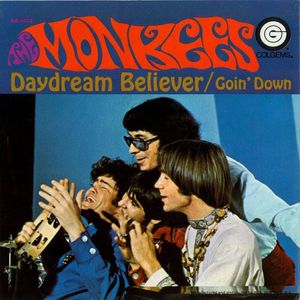The Monkees – Daydream Believer / Goin' Down