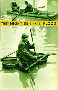 Flood by They Might Be Giants