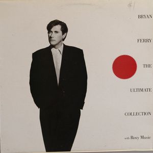 Bryan Ferry - The Ultimate Collection With Roxy Music cover