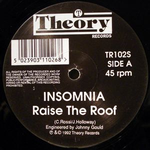 Insomnia – Raise The Roof / Rhythm Within