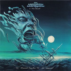 We Persuade Ourselves We Are Immortal cover