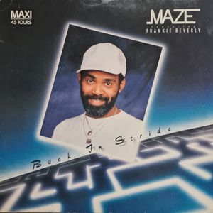 Back In Stride by Maze Featuring Frankie Beverly