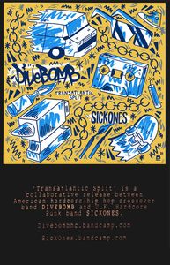 Sickones, Divebomb – Transatlantic Split