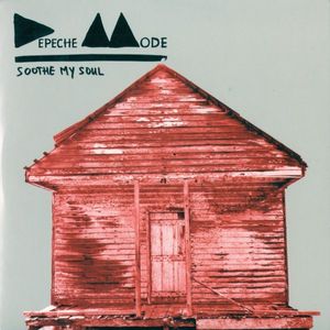 Soothe My Soul by Depeche Mode