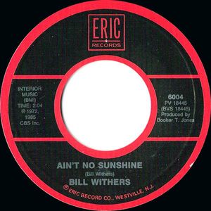 Bill Withers – Lean On Me / Ain't No Sunshine