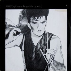 Visage – Pleasure Boys (Dance Mix)