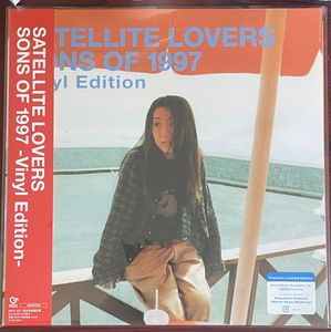 Sons Of 1997 - Vinyl Edition -  by Satellite Lovers =  Satellite Lovers