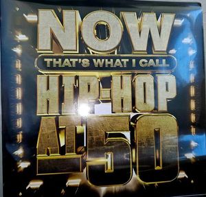 Now That's What I Call Hip-Hop at 50 by Various