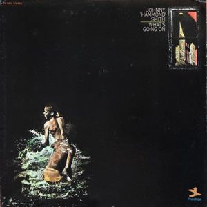 What's Going On by Johnny Hammond
