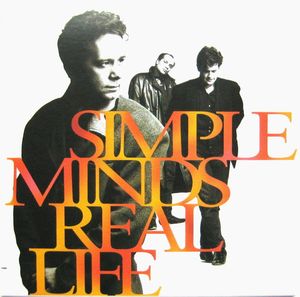Simple Minds – Real Life