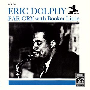 Eric Dolphy With Booker Little – Far Cry