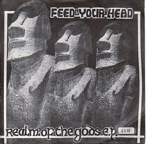 Feed Your Head – Realm Of The Gods E.P.