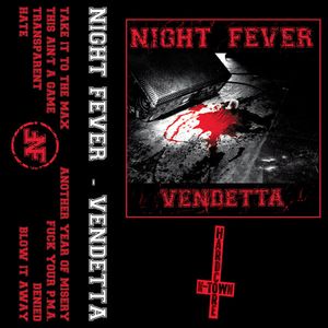 Night Fever – Vendetta