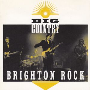 Big Country – Brighton Rock