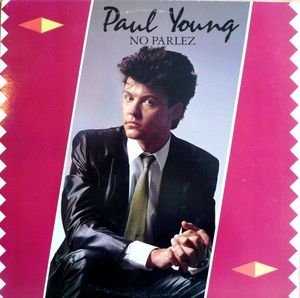 Paul Young – No Parlez
