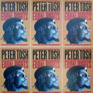 Peter Tosh – Equal Rights
