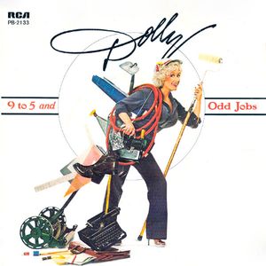 Dolly Parton – 9 To 5 And Odd Jobs