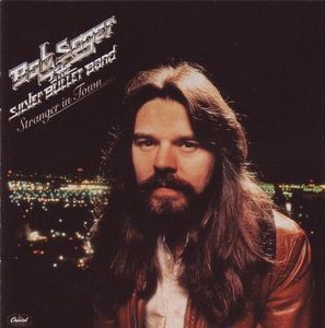 Stranger In Town by Bob Seger And The Silver Bullet Band