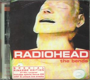 The Bends (Special Pinkpop Edition) by Radiohead