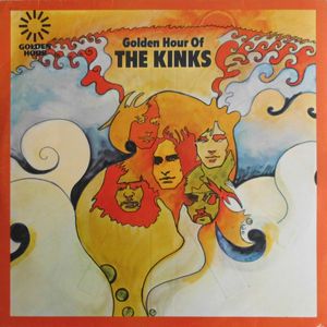 The Kinks – Golden Hour Of The Kinks