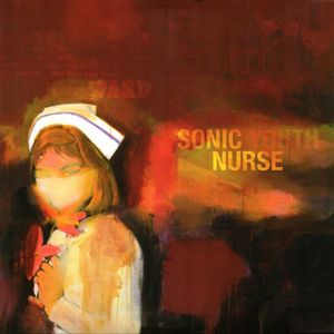 Sonic Nurse by Sonic Youth