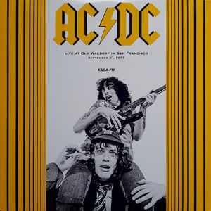 AC/DC – Live At Old Waldorf In San Francisco September 3rd, 1977
