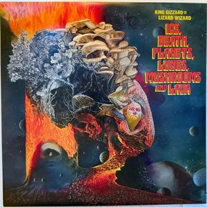King Gizzard And The Lizard Wizard – Ice, Death, Planets, Lungs, Mushrooms And Lava