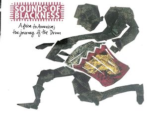 Sounds Of Blackness – Africa To America; The Journey Of The Drum