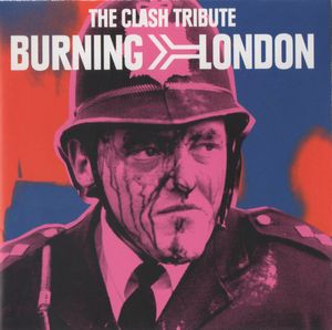 Burning London: The Clash Tribute cover