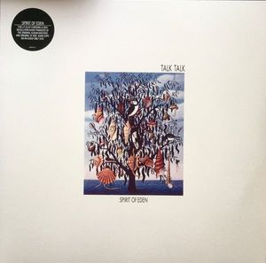 Spirit Of Eden by Talk Talk