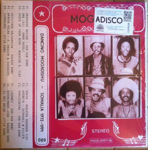 Mogadisco (Dancing Mogadishu - Somalia 1972​-​1991) by Various