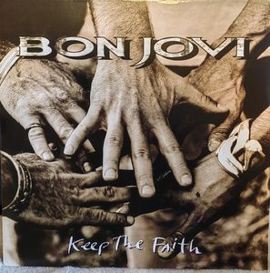 Keep The Faith by Bon Jovi