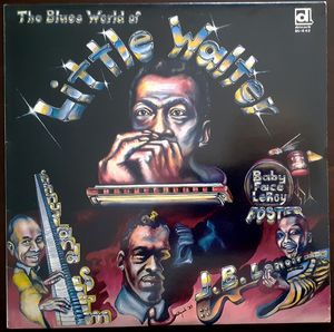 Various – The Blues World Of Little Walter