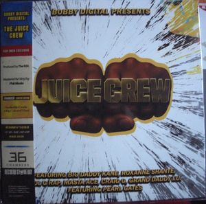 Bobby Digital Presents Juice Crew All Stars – Juice Crew
