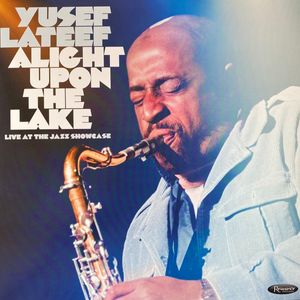 Alight Upon The Lake: Live At The Jazz Showcase cover