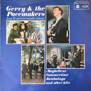 Gerry & The Pacemakers – (You'll Never Walk Alone) How Do You Like It?